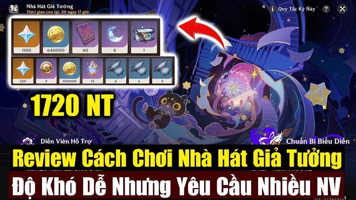 Review Cách Chơi Nhà Hát Giả Tưởng - Lụm 1720 NT Quá Dễ