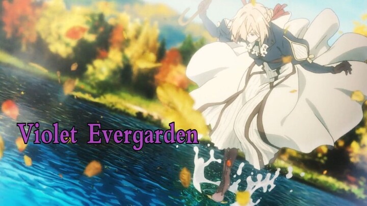 Violet Evergarden [Bức thư tình]
