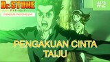 【 DUB INDO 】 Pengakuan Cinta Taiju - Dr. Stone || EP 01 || Part 02