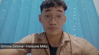 Gimme Gimme - Hatsune Miku [by:RukioYagami]
