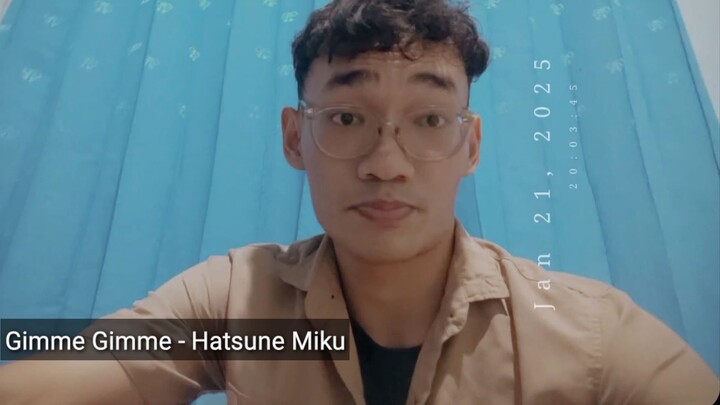 Gimme Gimme - Hatsune Miku [by:RukioYagami]
