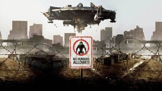 District 9 2009 (Scifi/Action/Thriller)