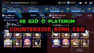 [COUNTER" SIDE] Trải nghiệm 48 giờ rank Plat | PvP đỉnh cao là đây =))))