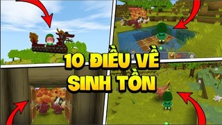 MINI WORLD: 10 ĐIỀU THÚ VỊ TRONG SINH TỒN BẠN CẦN BIẾT