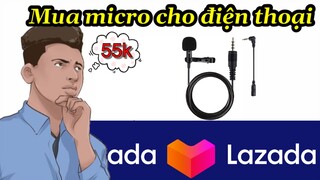 Mua micro cho điện thoại giá rẻ và cái kêts