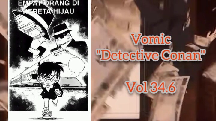 [Detective Conan] - Empat Orang Di Kereta Hijau Vol 34.6