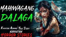 MAHIWAGANG DALAGA _ Kwentong Aswang _ True Story