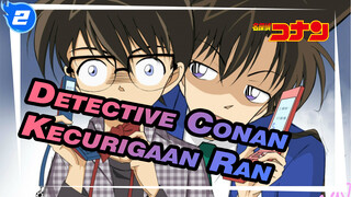 [Detective Conan] Semua Adegan Ran Curiga Bahwa Conan Adalah Shinichi_2