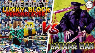 เปิดลักกี้บล็อก "ดาบพิฆาตอสูร" ปะทะ คาตานะแมน!!! 🔥 | Minecraft Lucky Block