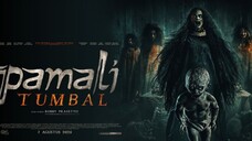 OFFICIAL TRAILER PAMALI TUMBAL