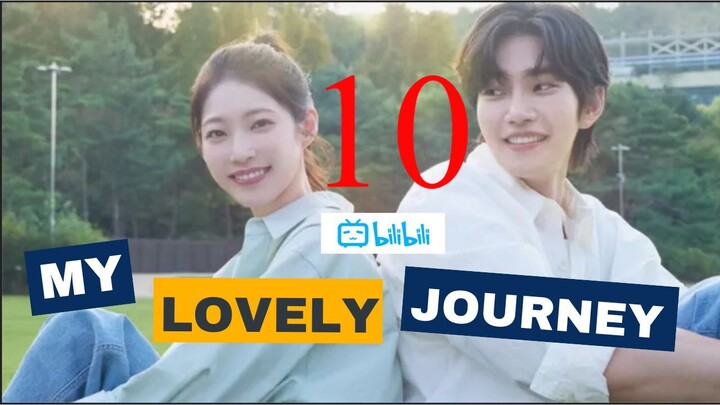 My Lovely Journey Sub Indo Eps. 10 Drakor 2025