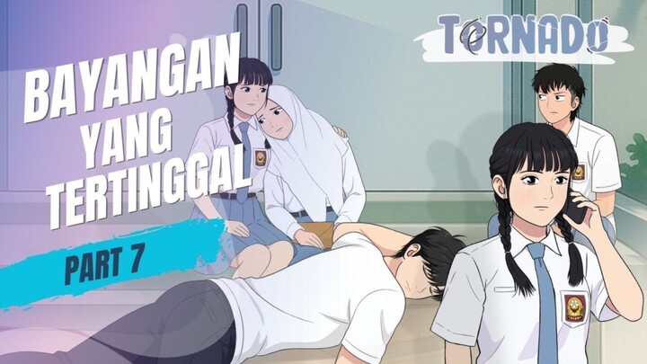 #KontesKreator2025 BAYANGAN YANG TERTINGGAL PART 7 - ANIMASI SEKOLAH