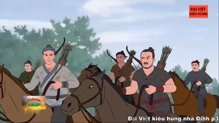 Đại Việt kiêu hùng - Đinh Bộ Lĩnh thống nhất lãnh thổ và xây dựng chính quyền - Nhà Đinh phần 3