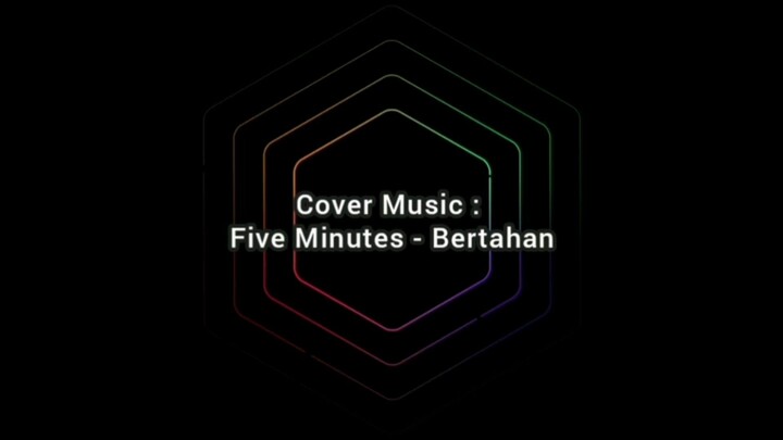 Cover Music : Bertahan