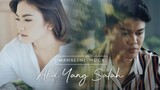 MAHALINI X NUCA - AKU YANG SALAH (OFFICIAL MUSIC VIDEO)
