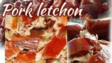 Letchon baboy - - - pork letchon