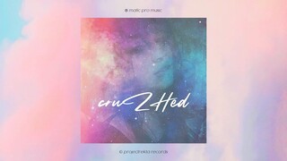 cruZHed - Wzzy ft. Lovekerz, Imo & Ras (Official Audio + Lyrics)