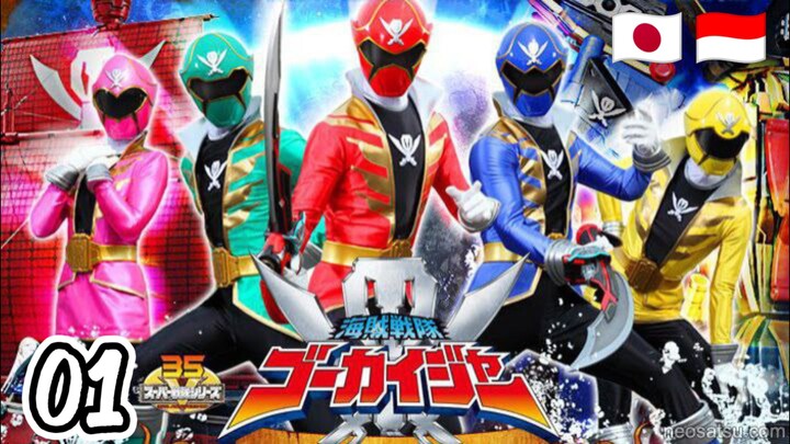 Kaizoku Sentai Gokaiger Ep : 01 SubIndo