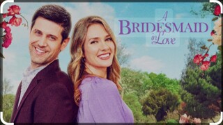A BRIDESMAID IN LOVE