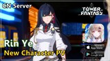 Rin Ye New Character PV | Tower of Fantasy CN