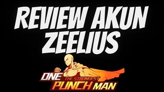 REVIEW AKUN ZEELIUS PART TERAKHIR - One Punch Man The Strongest