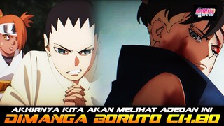 AKHIRNYA KITA AKAN MELIHAT ADEGAN INI DIMANGA BORUTO CHAPTER 80