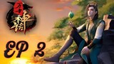 ENG SUB | Myth of The Ancients Episode 02 (Wangu Shenhua) | Chinese Anime 2022 |