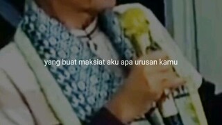 YANG MAKSIAT KAMU, TAPI AZABNYA SAMPE RUMAHKU[Ustadz Abdul Somad]