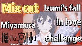 [Horimiya]  Mix cut | Miyamura Izumi's fall in love challenge