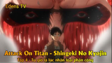 Attack On Titan - Shingeki No Kyojin Tập 4 - Từ giờ là lúc nhân loại phản công