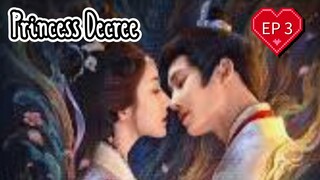 EP3 ( Engsub ) Princess Decree