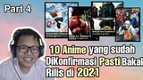 10 Anime yang sudah DiKonfirmasi pasti bakal rilis ditahun 2021 ||Part 4