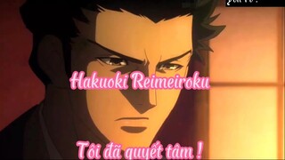 Hakuoki Reimeiroku _Tập 10- Tôi đã quyết tâm !