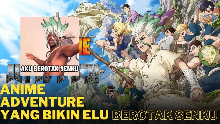 Anime ini membuat kalian jadi berotak senku 🗿