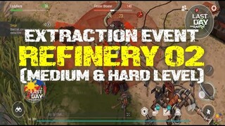 REFINERY 02  (MEDIUM & HARD LEVEL) |"EXTRACTION EVENT" DEFENSE SET UP | season 21|  - LDOE: Survival