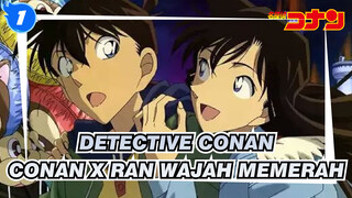 [Detective Conan TV] Kompilasi Conan x Ran Wajah Memerah (Part 15)_1