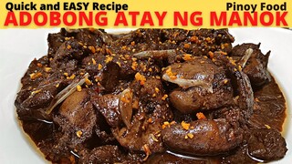ADOBONG ATAY NG MANOK | Chicken Liver Adobo | EASY Recipe | Chicken Liver Recipe