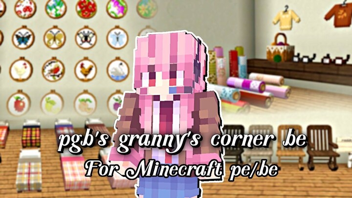 [แจก+รีวิว] Addonsเฟอร์นิเจอร์และของตกแต่ง PGB Granny's Corner - Minecraft BE