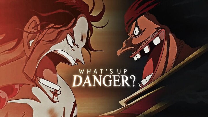 [One Piece AMV] - WHAT'S UP DANGER? | 50k+