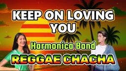 KEEP ON LOVINE YO HARMONICO BAND REGGE CHACHA DJ JONH  POL
