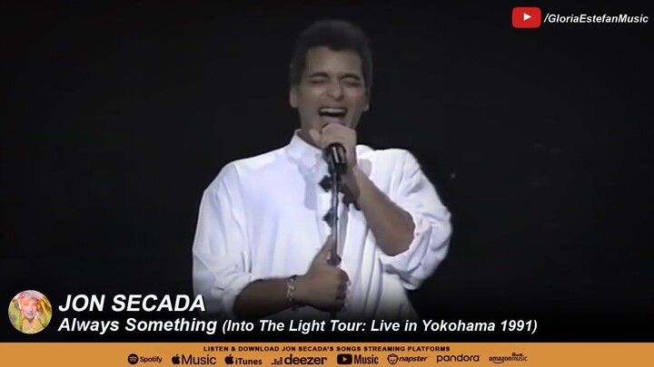 Jon Secada - Always Something (Into The Light Tour: Live in Yokohama 1991)