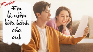 Review EM LÀ NIỀM KIÊU HÃNH CỦA ANH