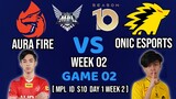 Onic Esports VS Aura Fire [Game 02] MPL ID Season 10 Day 1 Week 2