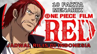 TONTON video ini SEBELUM nonton One Piece Movie RED! 10 FAKTA MENARIK ONE PIECE MOVIE RED