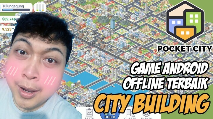 Game Android Offline Simulasi City Building Terbaik 2021 - Pocket City