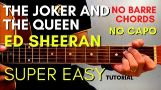 ED SHEERAN - THE JOKER AND THE QUEEN CHORDS (EASY GUITAR TUTORIAL) for BEGINNERS