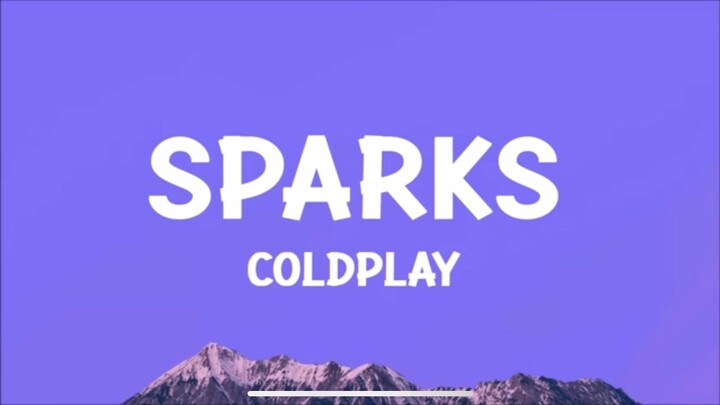 SPARKS(Coldplay)
