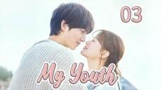 Eps 03 || мү үσυтн || Sub Indo