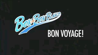 BON BON BLANCO - BON VOYAGE