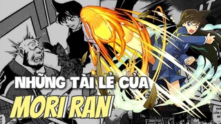 Những Tài Lẻ “Thượng Thừa” Của Ran Mori Trong Thám Tử Lừng Danh Conan